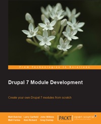 Front cover of Drupal 7 Module Development